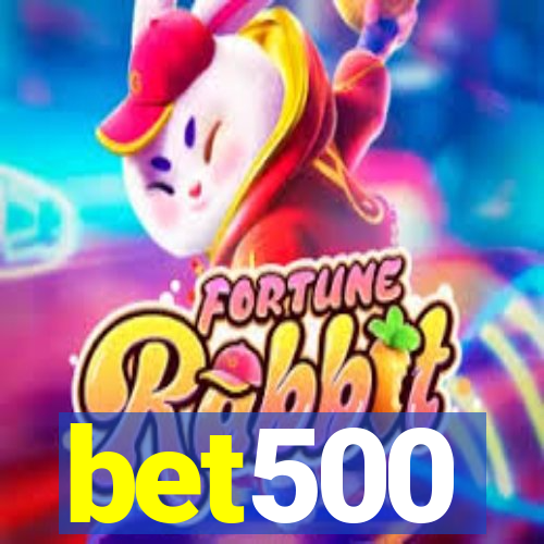 bet500