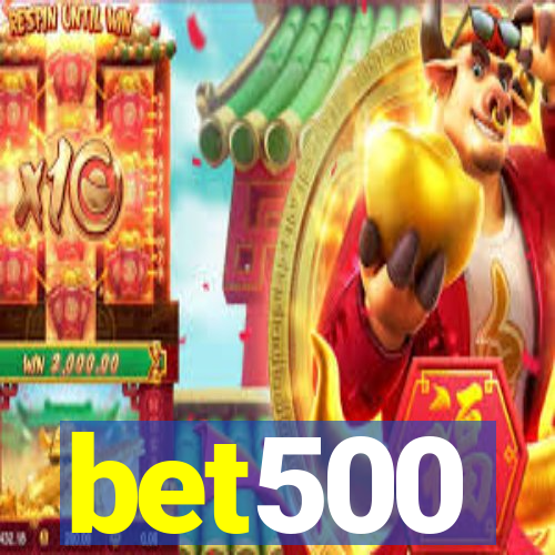 bet500