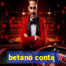 betano conta