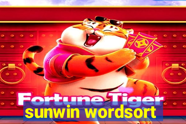 sunwin wordsort