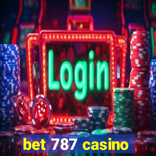 bet 787 casino