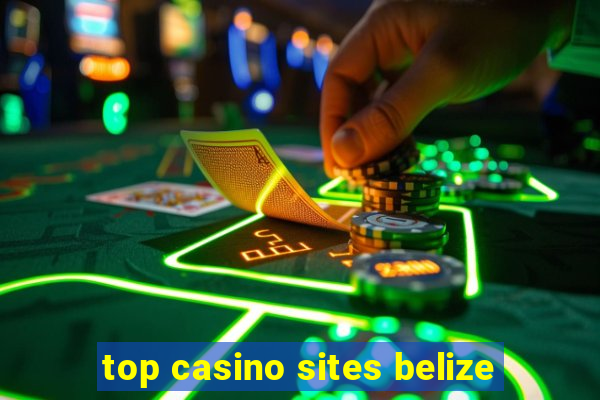 top casino sites belize