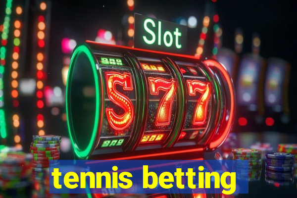 tennis betting