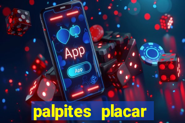 palpites placar exato dos jogos de amanh?