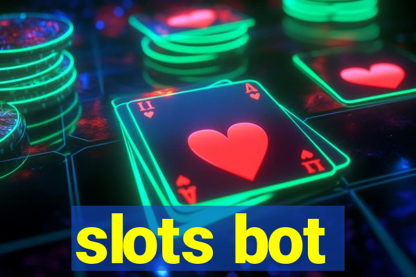 slots bot