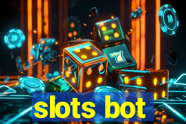 slots bot