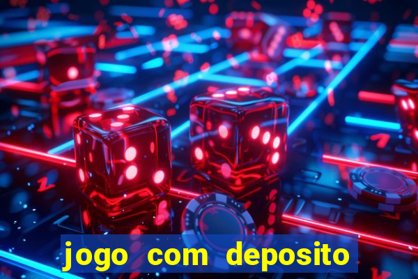 jogo com deposito de 1 real