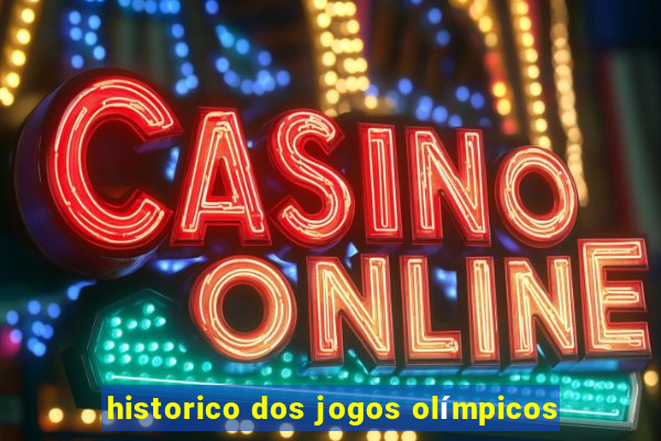 historico dos jogos olímpicos