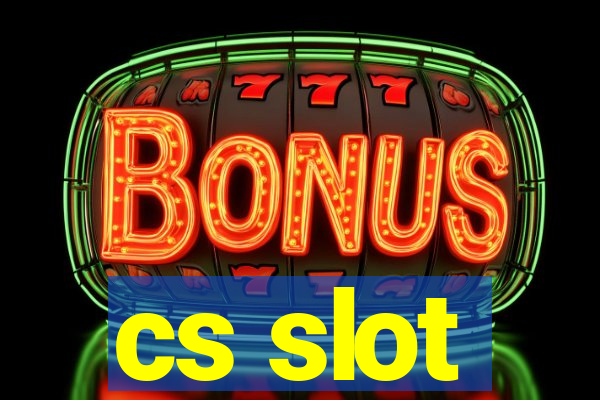 cs slot