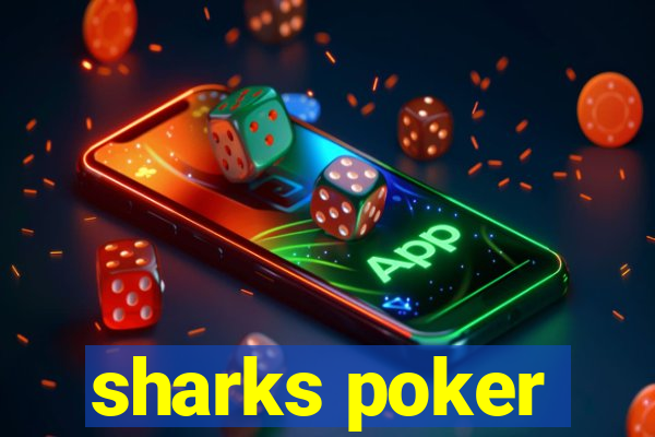 sharks poker