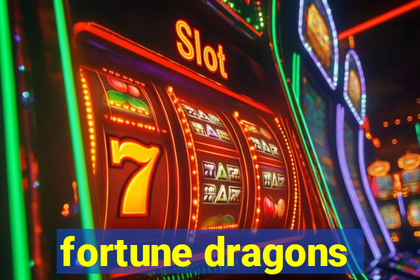 fortune dragons