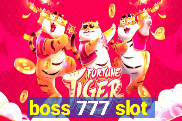 boss 777 slot