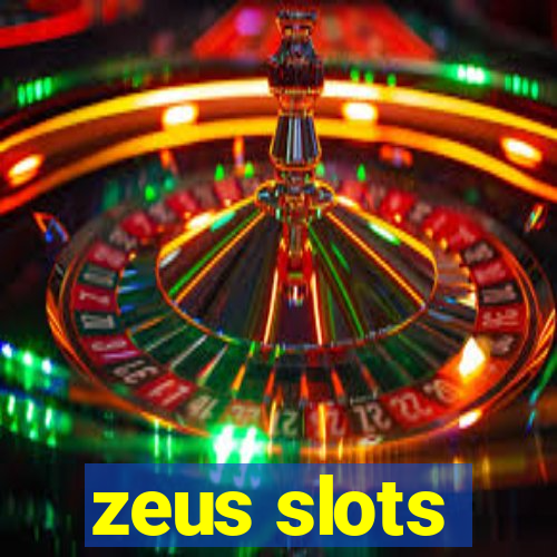 zeus slots