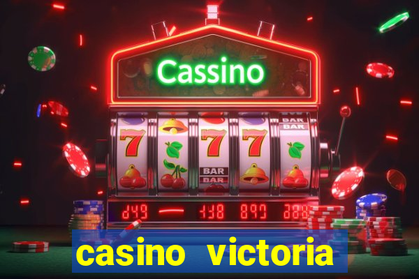 casino victoria plaza state casinos