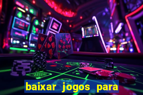 baixar jogos para ganhar dinheiro