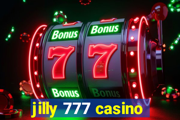 jilly 777 casino