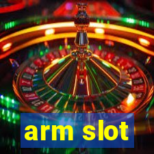 arm slot