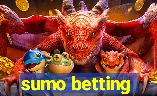 sumo betting