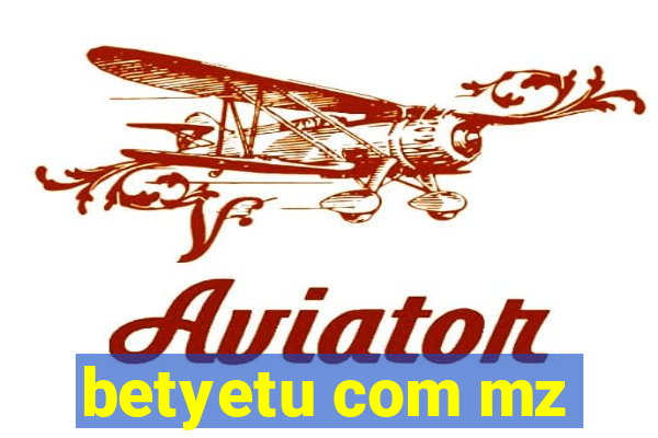 betyetu com mz