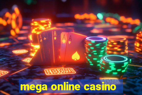 mega online casino