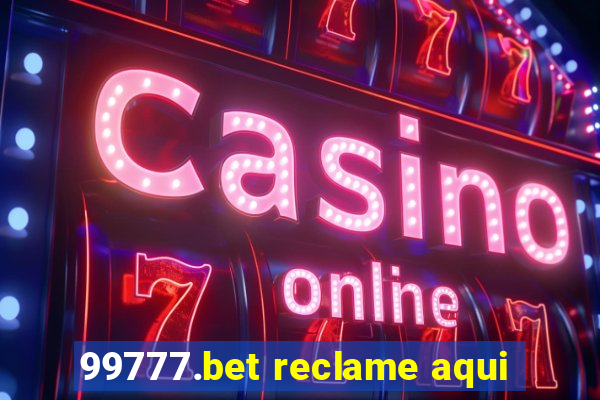 99777.bet reclame aqui