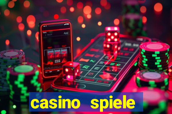 casino spiele echtes geld