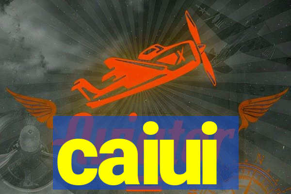 caiui