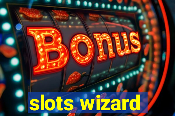 slots wizard