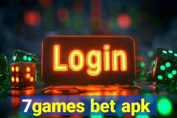 7games bet apk