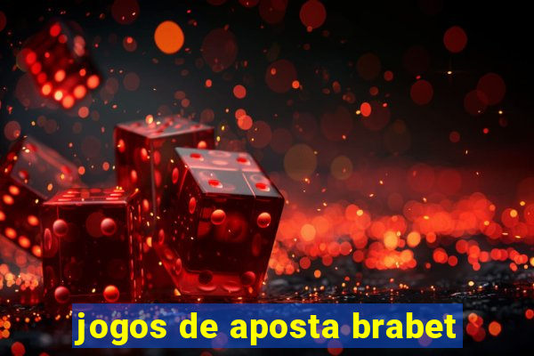 jogos de aposta brabet