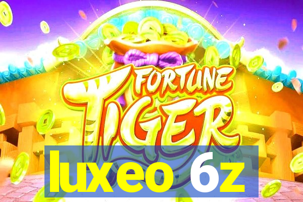 luxeo 6z