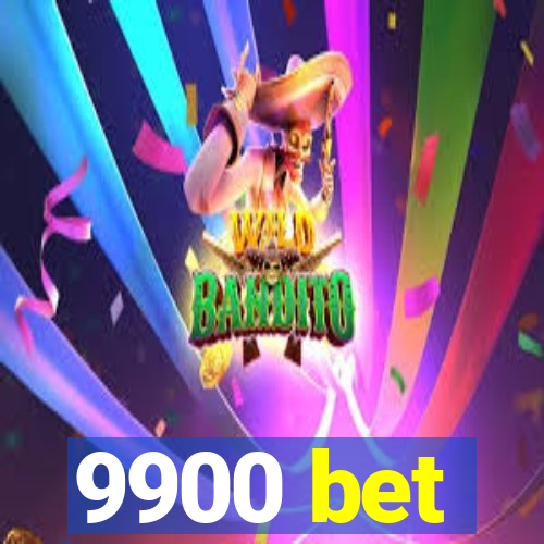 9900 bet