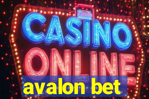 avalon bet