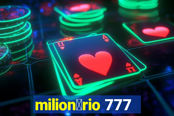 milion谩rio 777