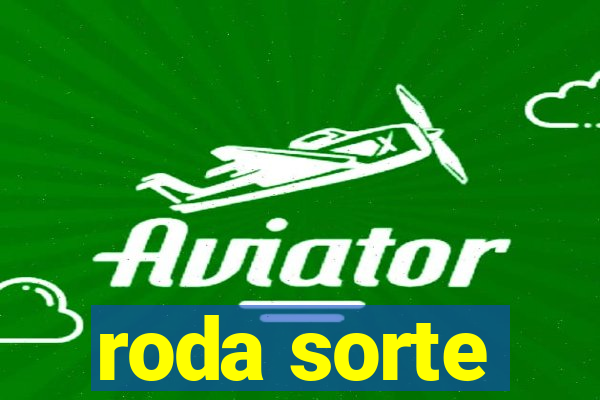 roda sorte