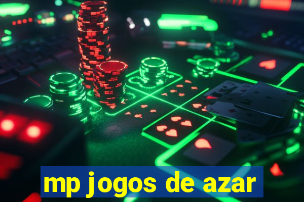 mp jogos de azar