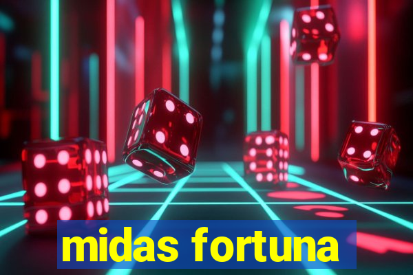 midas fortuna