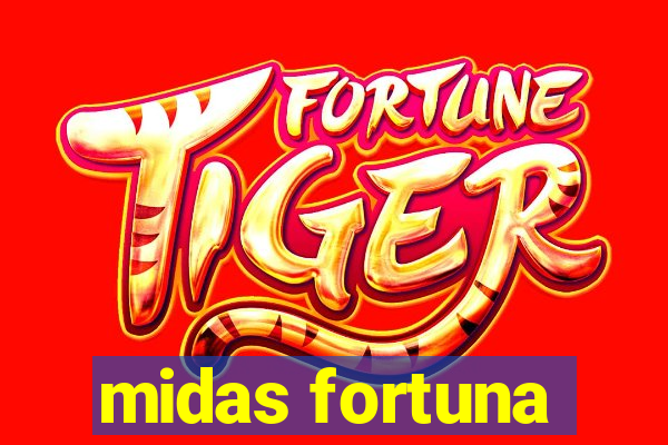 midas fortuna