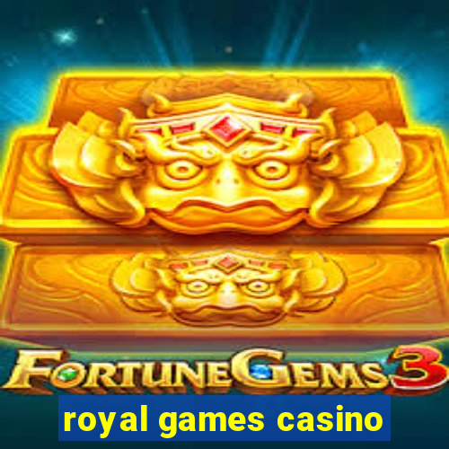 royal games casino