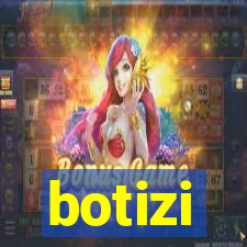 botizi