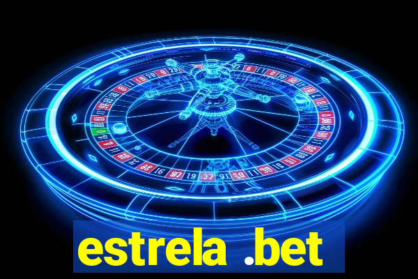 estrela .bet