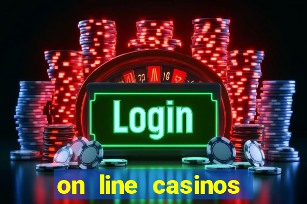 on line casinos for real money