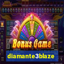 diamante3blaze