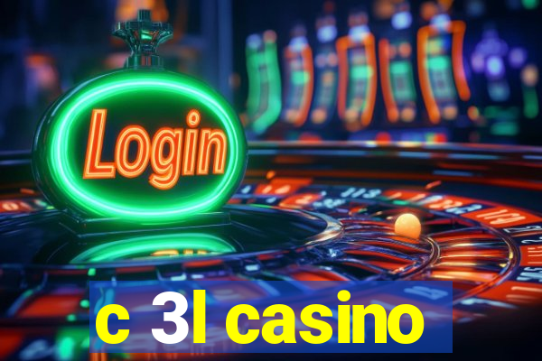 c 3l casino