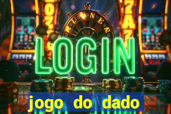 jogo do dado aposta online