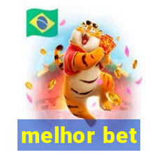 melhor bet