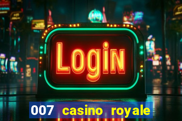 007 casino royale online free