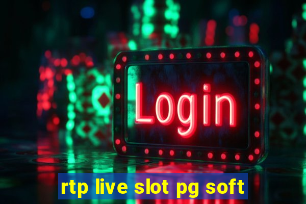 rtp live slot pg soft