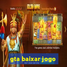 gta baixar jogo