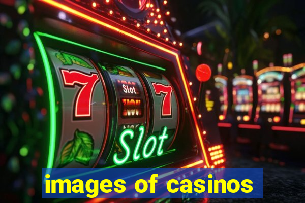 images of casinos